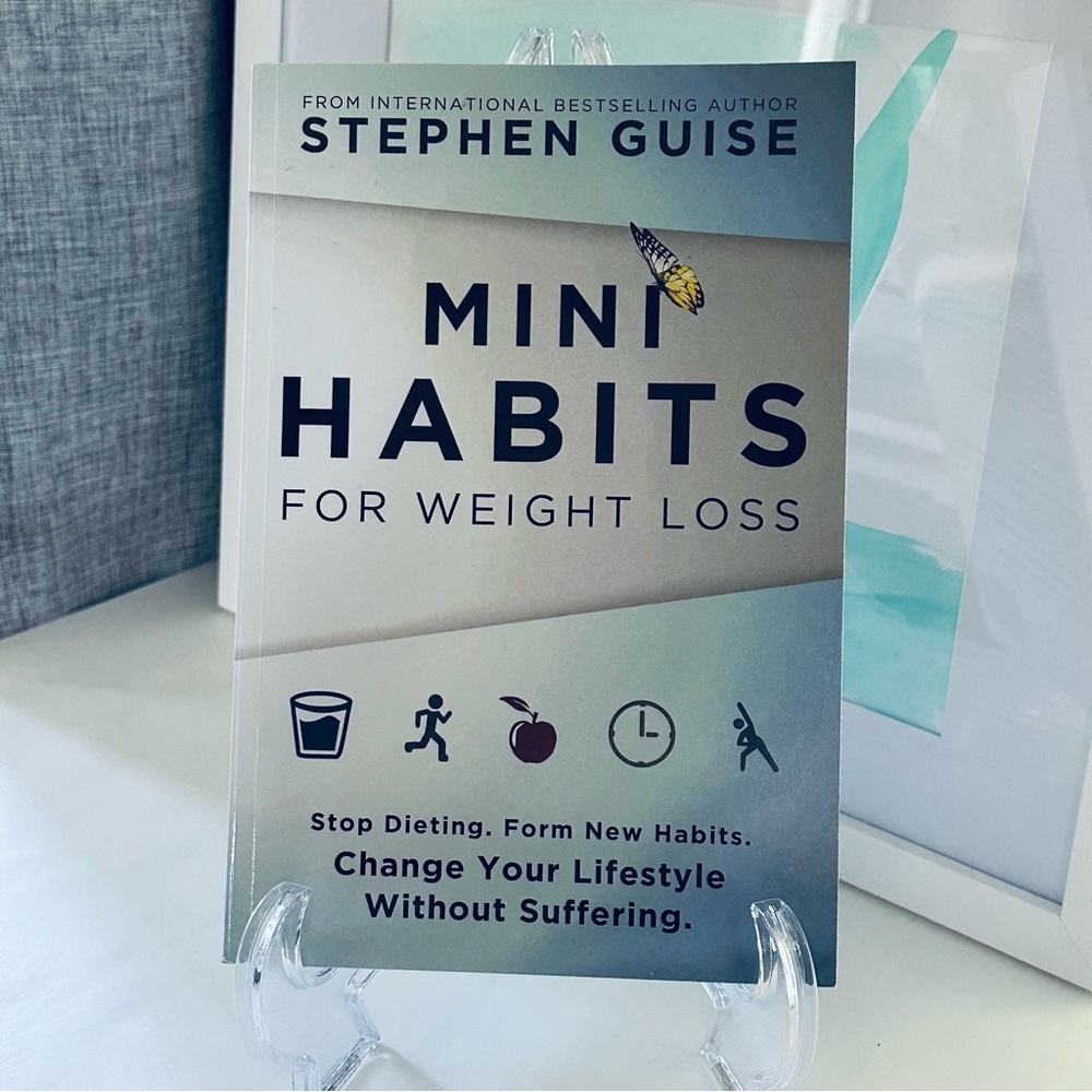 Mini Habits for Weight Loss Stephen Guise Paperback Book